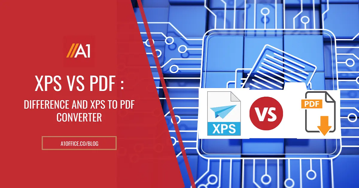 XPS vs PDF: 5 difference and XPS to PDF converter