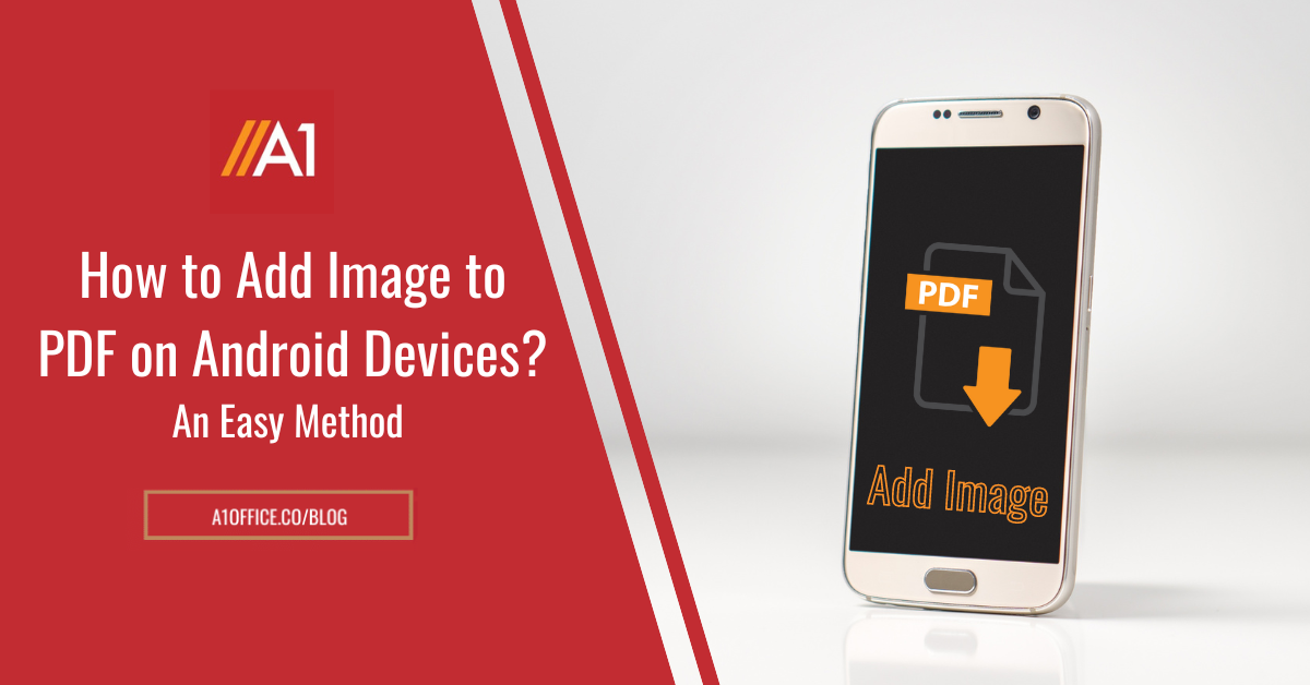 How to Add Image to PDF on Android Devices?